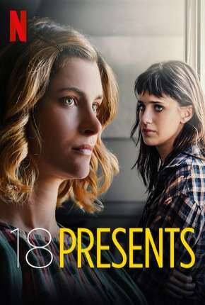 Filme 18 Presentes - Legendado