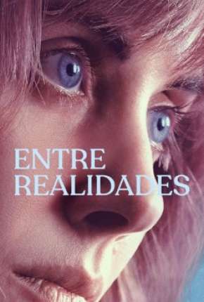 Filme Entre Realidades
