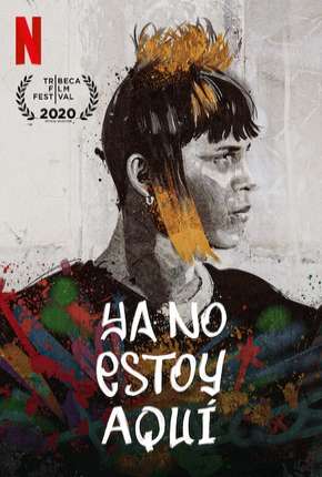 Filme Não Estou mais Aqui - Legendado